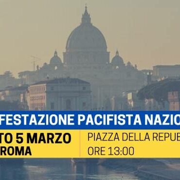 Tutti alla manifestazione nazionale per la pace di sabato 5 marzo