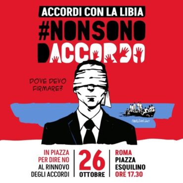 Memorandum Italia-Libia: manifestazione a Roma per dire no al rinnovo dell’accordo