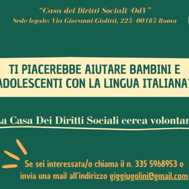 Ti piacerebbe insegnare l’italiano a bambini e adolescenti stranieri? Chiamaci, Casa dei Diritti Sociali cerca volontari